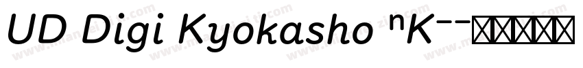 UD Digi Kyokasho NK-字体转换